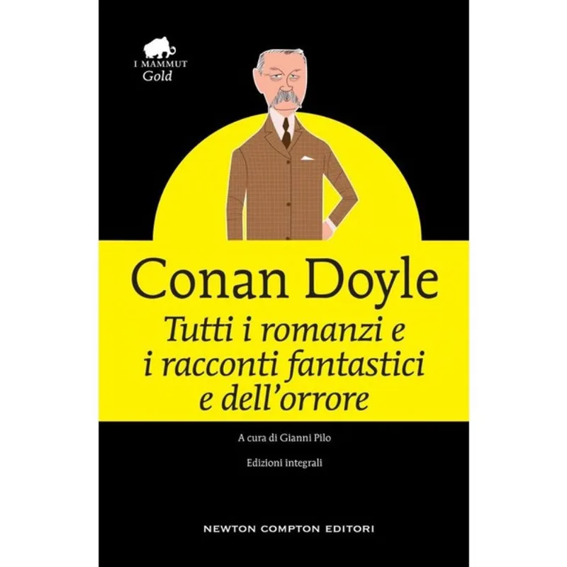 TUTTI I ROMANZI E I RACCONTI FANTASTICI E DELL'ORRORE