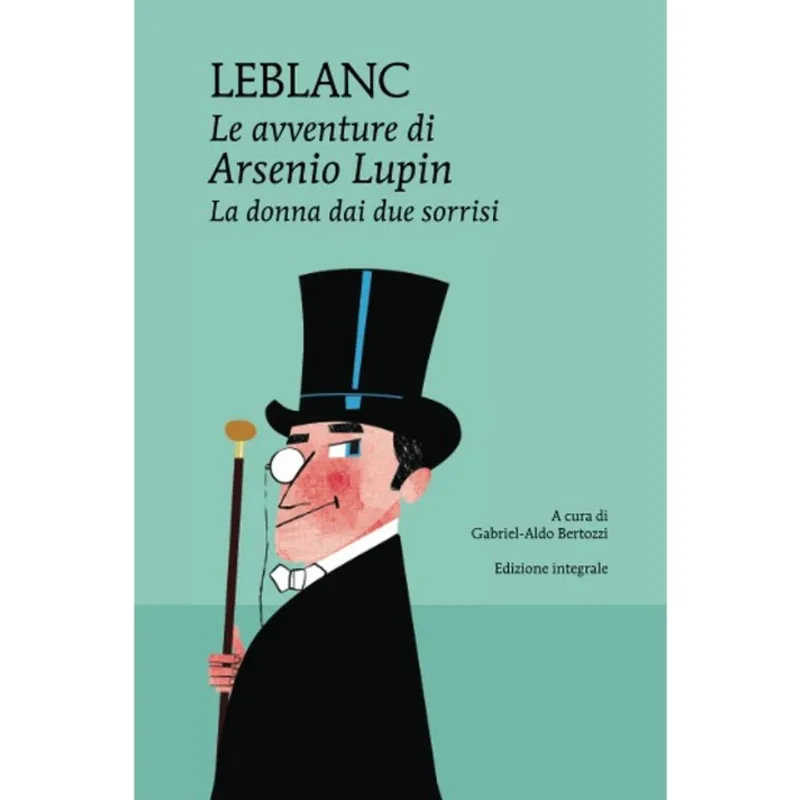 LE AVVENTURE DI ARSENIO LUPIN