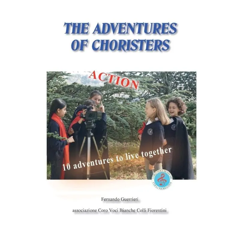 The Adventures of the Choristers