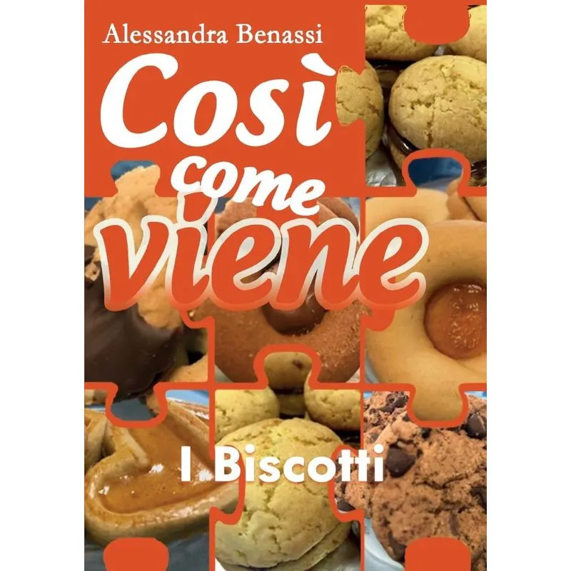 Così come viene - I BISCOTTI