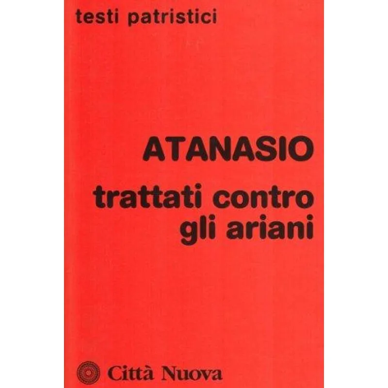 Trattati Contro Gli Ariani