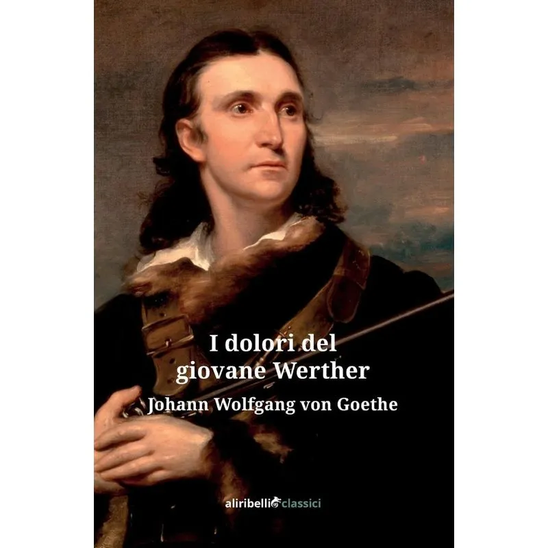 I Dolori del Giovane Werther