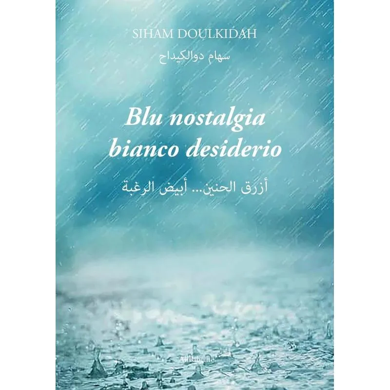 Blu nostalgia, bianco desiderio