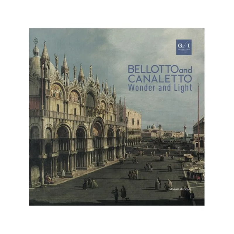 BELLOTTO AND CANALETTO