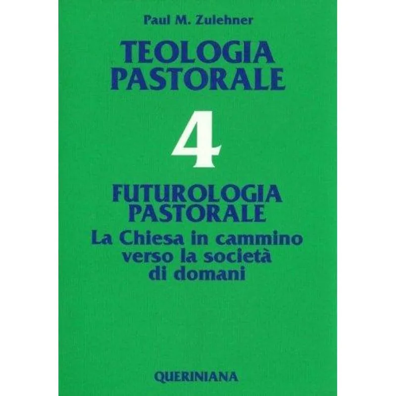 Teologia Pastorale. Vol. 4