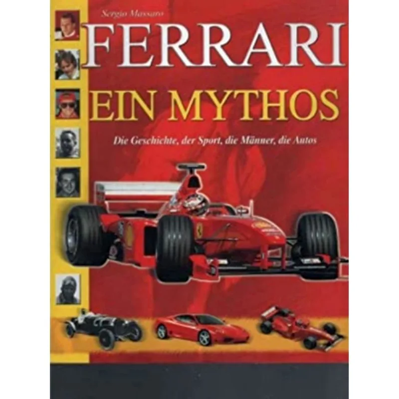 FERRARI - EIN MYTHOS