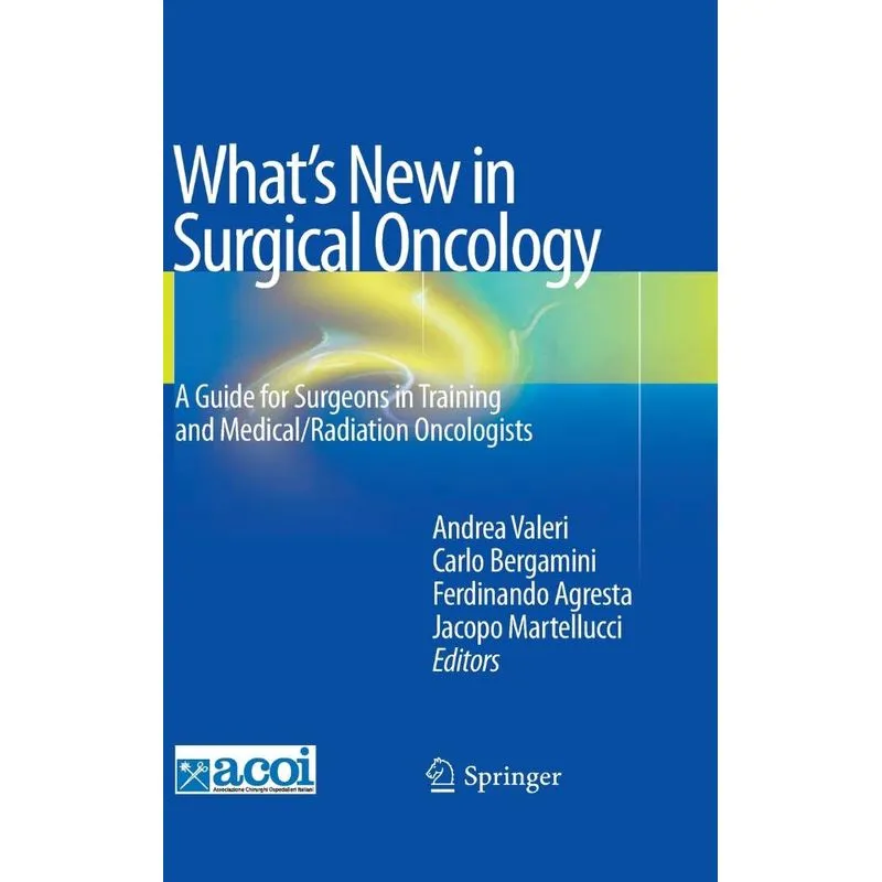 Whats New in Surgical Oncology