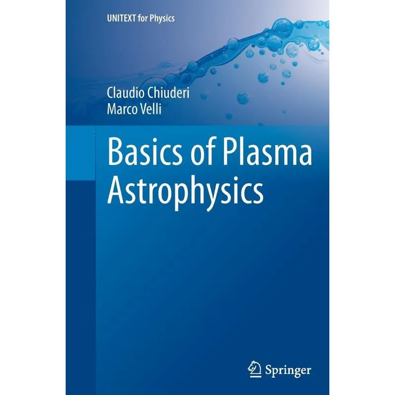Basics of Plasma Astrophysics