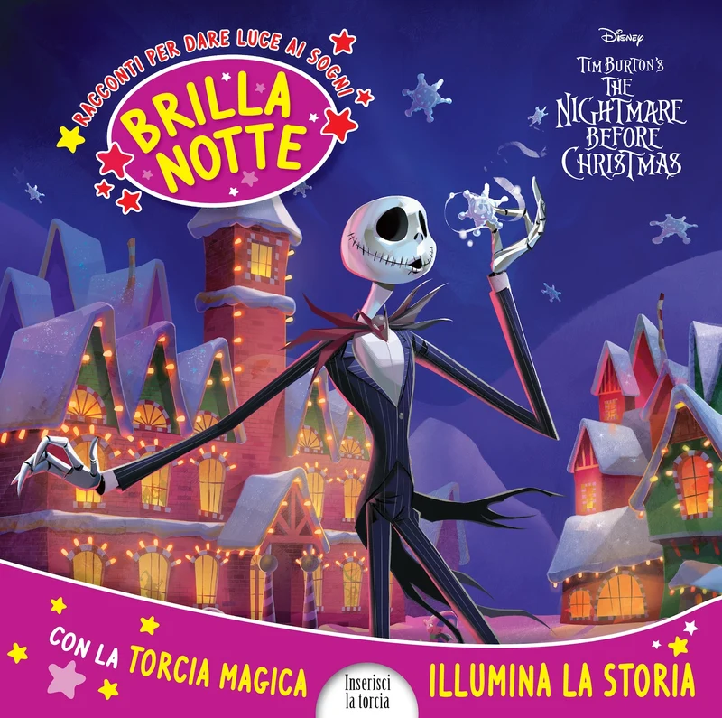 Brillanotte Disney The Nightmare before Christmas. Racconti per dare luce ai sogni. Con la torcia magica illumina la storia