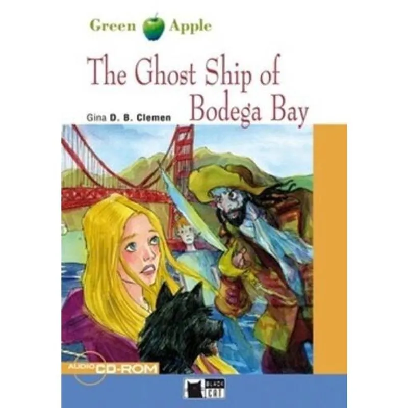 The Ghost Ship Of Bodega Bay - Black Cat Readers - Book With Audio cd