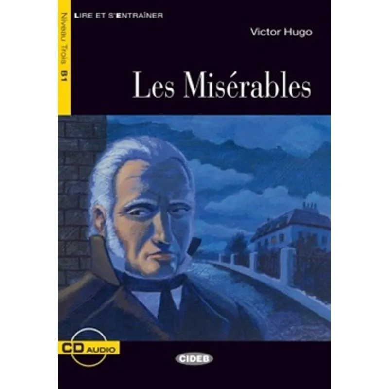 MISERABLES, LES - NIVEAU 3 + CD AUDIO