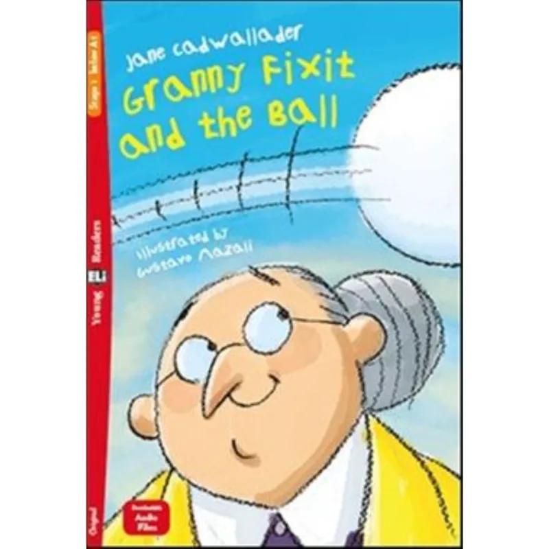 Granny Fixit And The Ball - Young Eli Readers Below A1 - Downloadable Multimedia