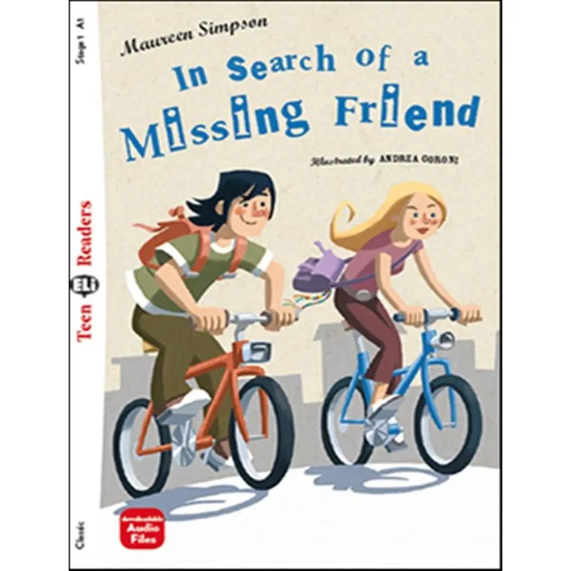 In Search Of A Missing Friend - Teen Eli Readers A1 - Downloadable Audio