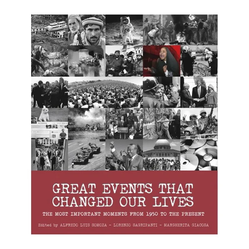 GREAT EVENTS THAT CHANGED OUR LIVES