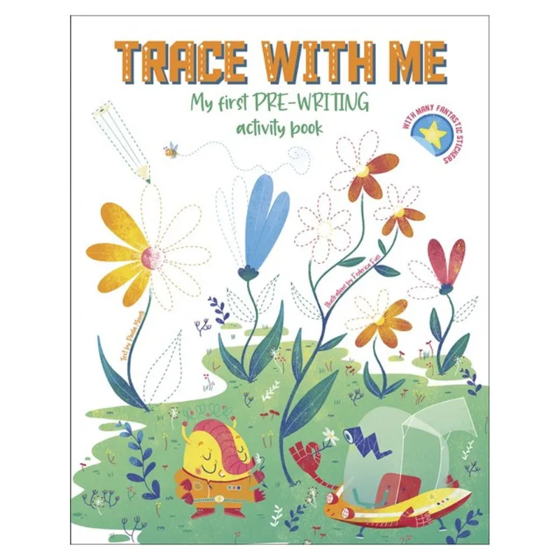 TRACE WITH ME - MY FIRST PRE-WRITING ACTIVITY BOOK