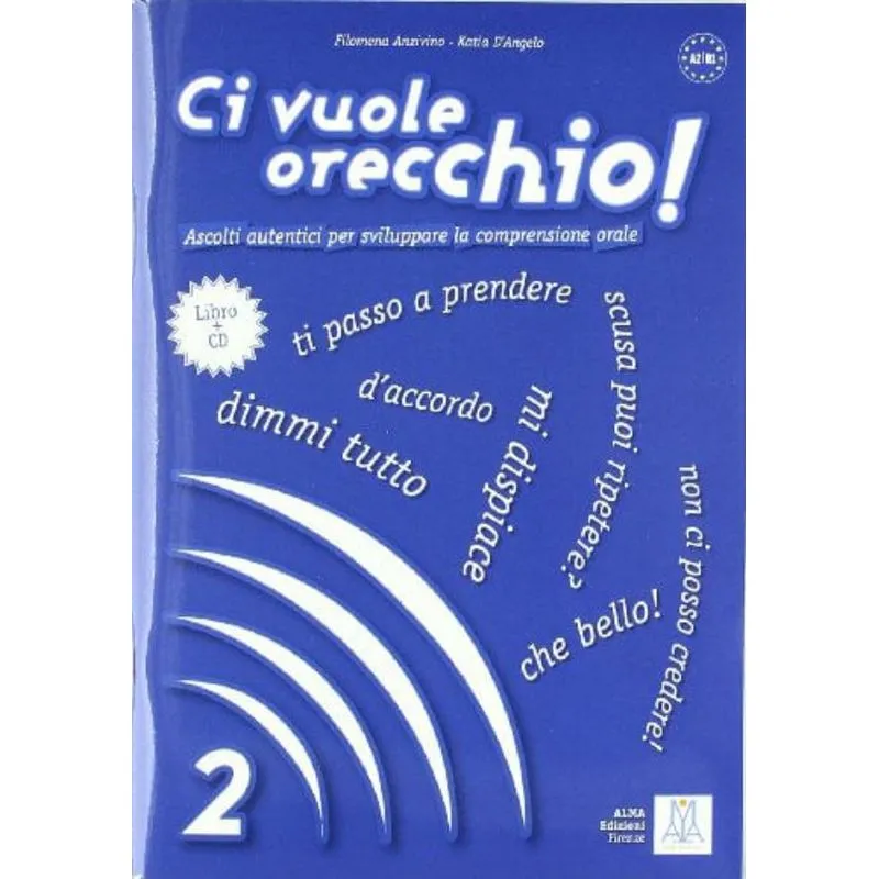 CI VUOLE ORECCHIO - 2