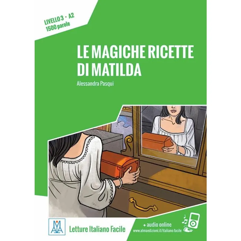 Le Magiche Ricette Di Matilda - Libro + Audio Online