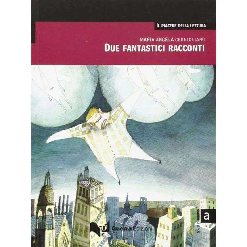 DUE FANTASTICI RACCONTI