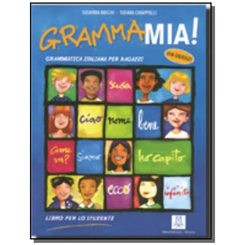 GRAMMAMIA! - LIBRO DELLO STUDENTE