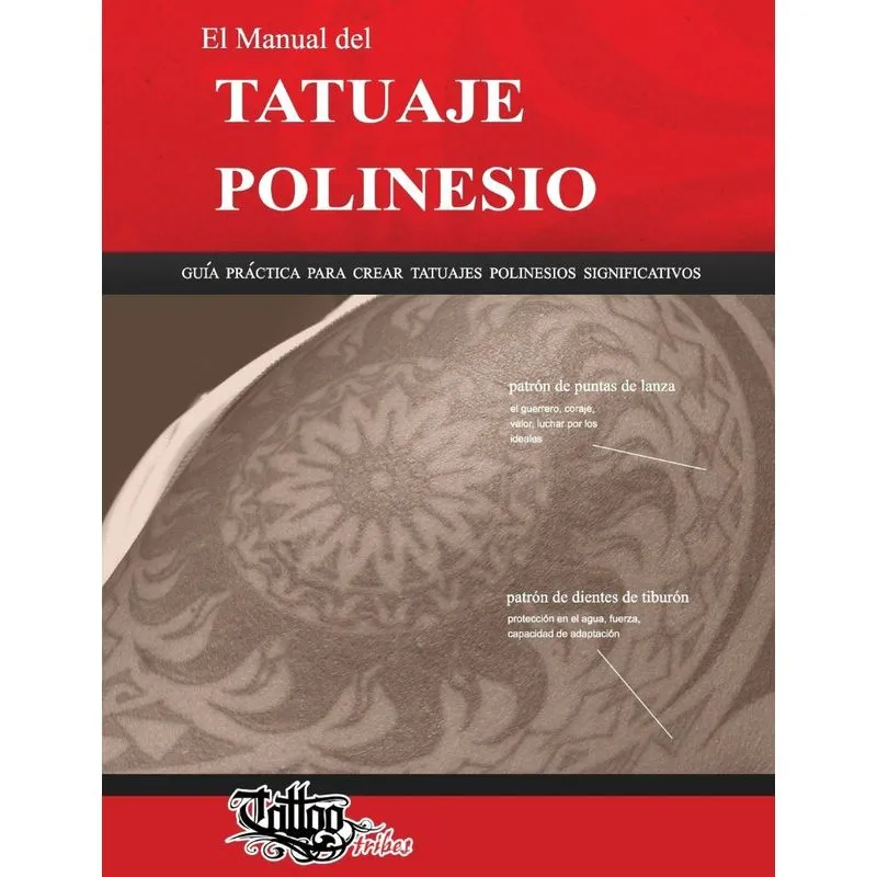 El Manual del TATUAJE POLINESIO