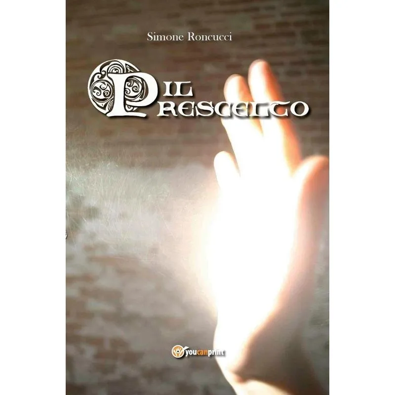 Il Prescelto