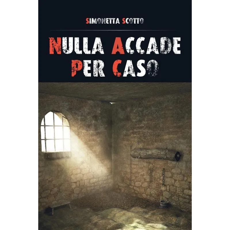 Nulla accade per caso