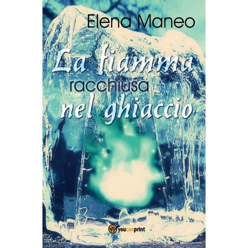La fiamma racchiusa nel ghiaccio