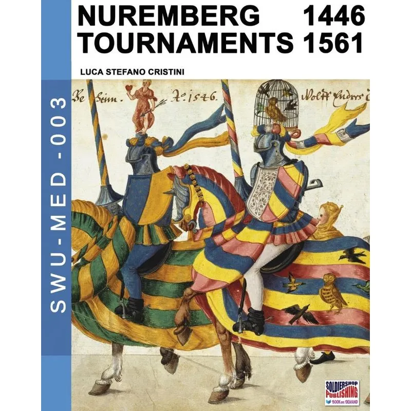 Nuremberg Tournaments 1446-1561