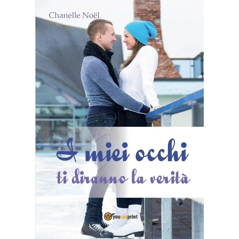 I miei occhi ti diranno la verità