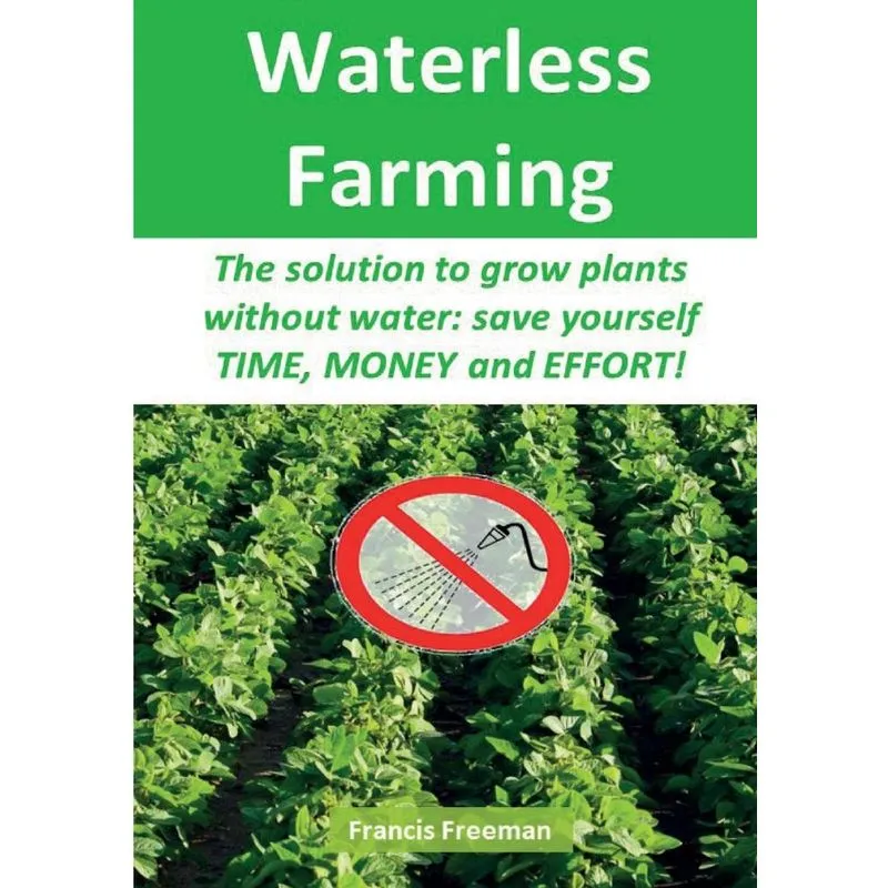 Waterless Farming