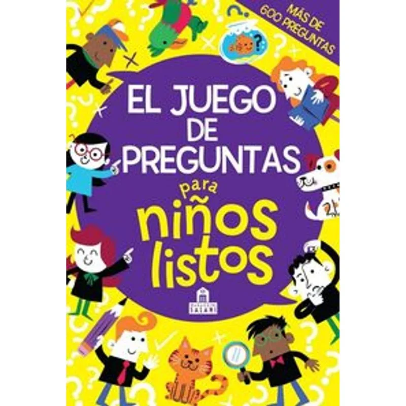El juego de preguntas para ninos listos El juego de preguntas para niños listos
