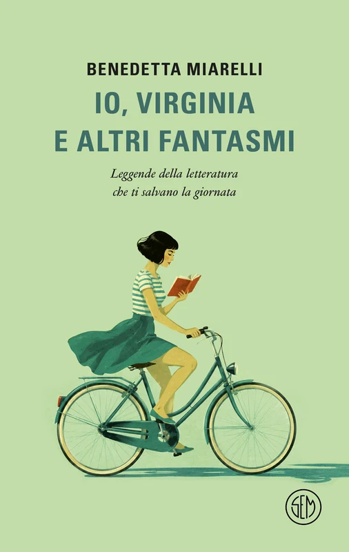 Io, Virginia e altri fantasmi. Leggende della letteratura che ti salvano la giornata
