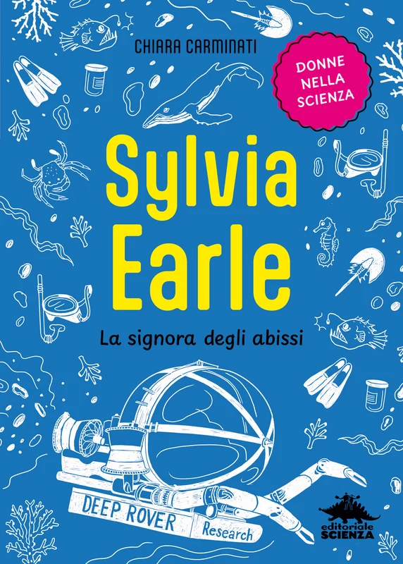 Sylvia Earle. La signora degli abissi