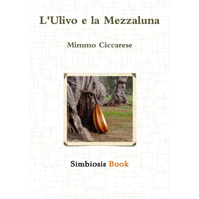 LUlivo e la Mezzaluna