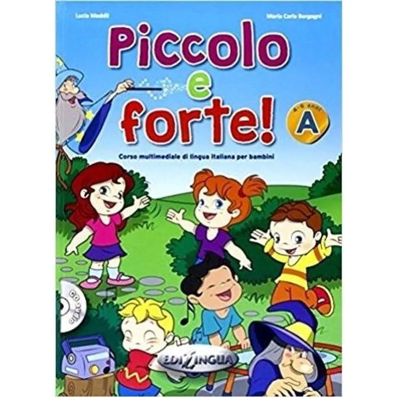 Piccolo E forte! A - libro con cd audio - edilingu