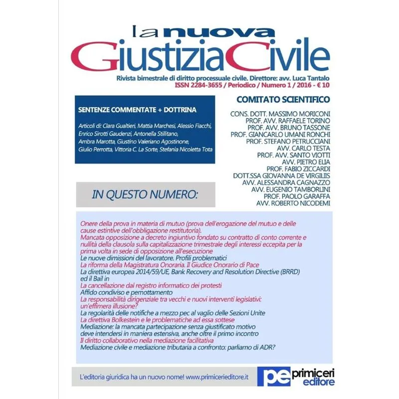 La Nuova Giustizia Civile (Numero 1, Anno 2016)