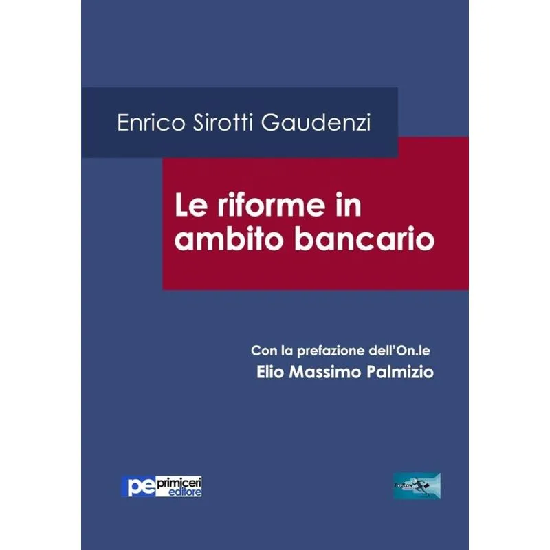 Le riforme in ambito bancario