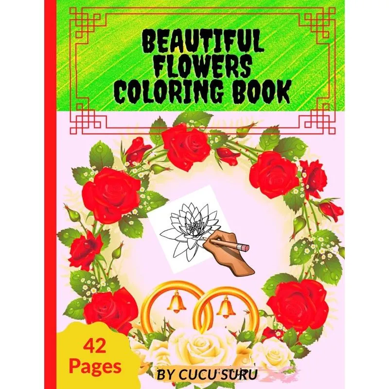 Beautiful Flowers Coloring Book