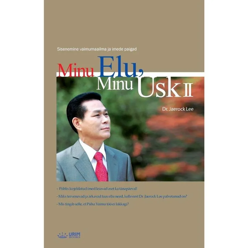 Minu Elu, Minu Usk 2
