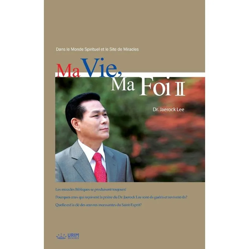Ma Vie, Ma Foi 2