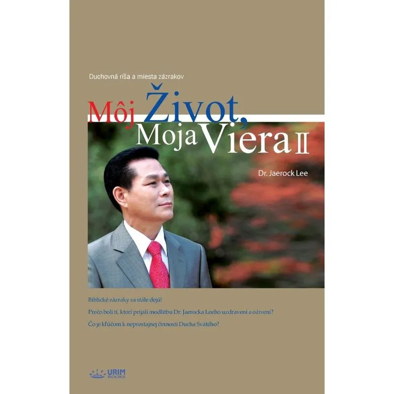 Môj Život, Moja Viera 2