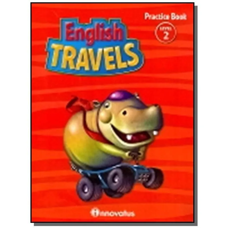 ENGLISH TRAVELS 2 - PRACTICE BOOK