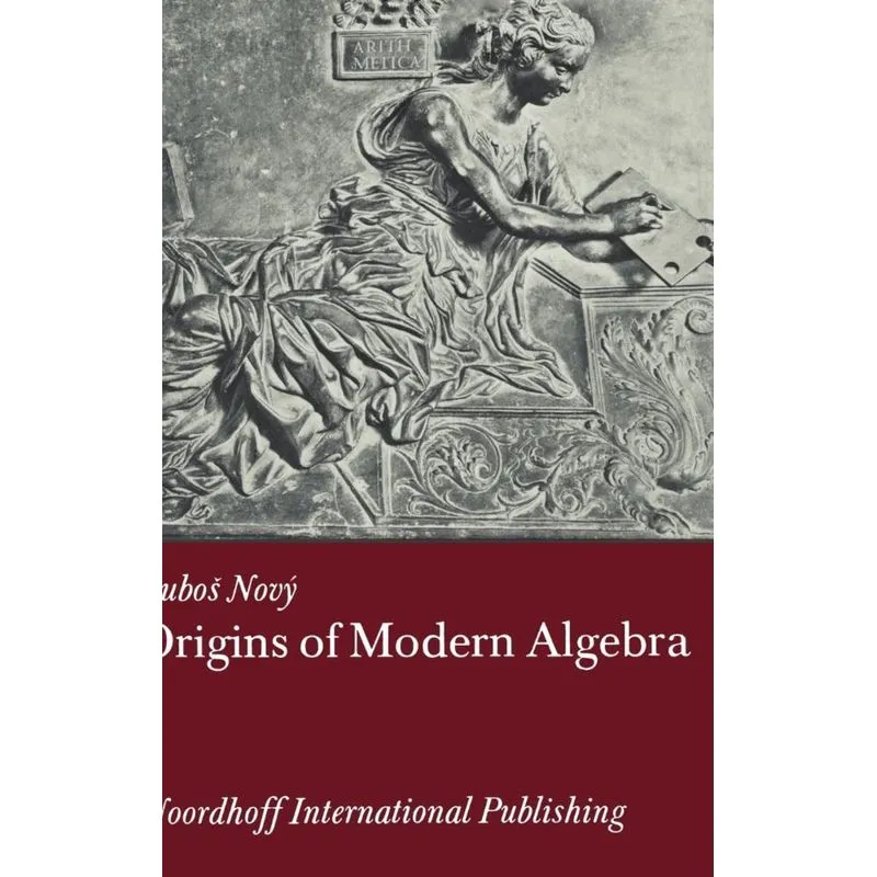 Origins of Modern Algebra