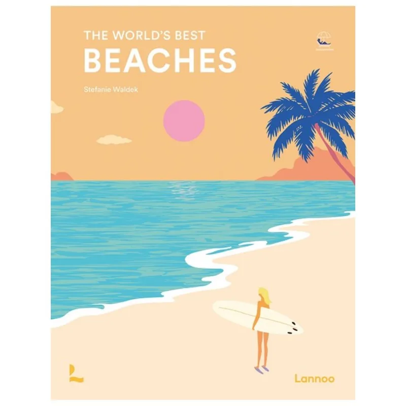 THE WORLD'S BEST BEACHES