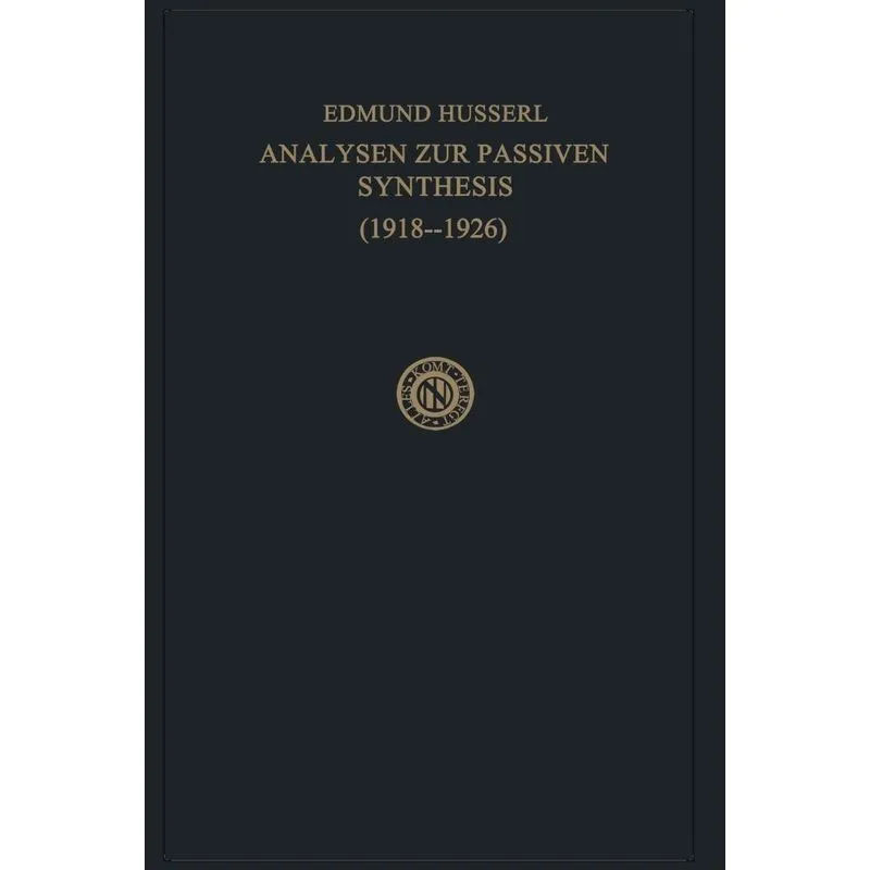 Analysen zur Passiven Synthesis