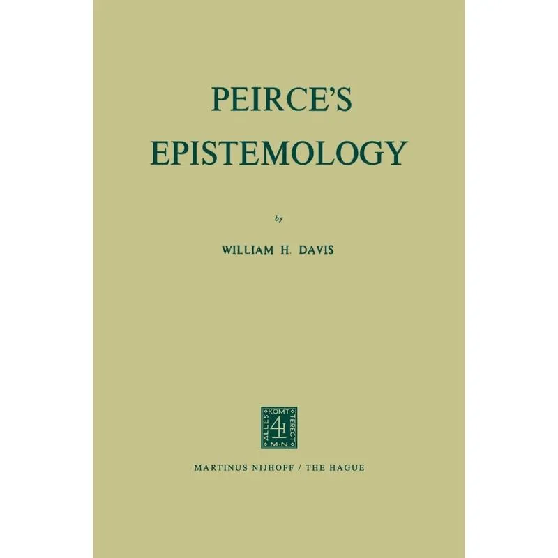 Peirces Epistemology