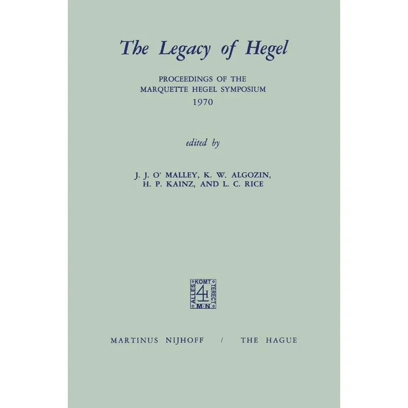 The Legacy of Hegel