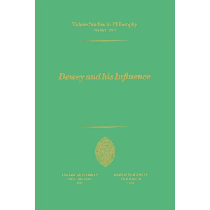 Dewey and his Influence