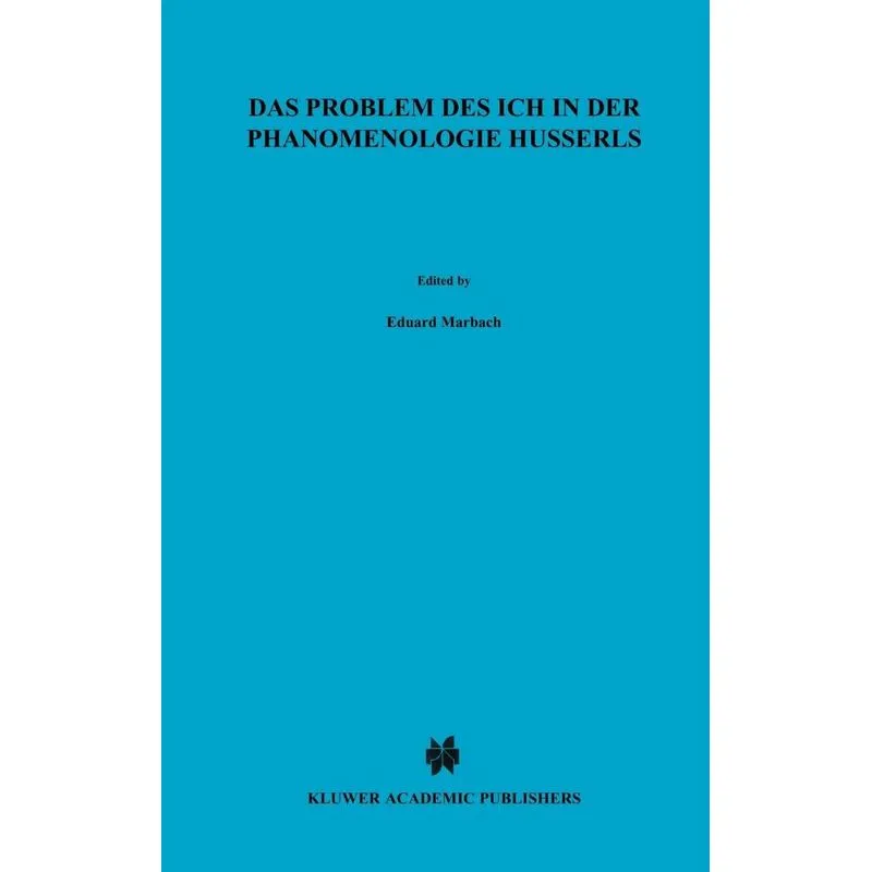 Das Problem des Ich in der Phänomenologie Husserls