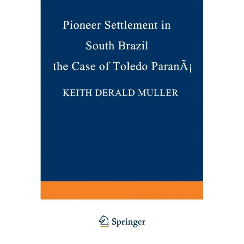 Pioneer Settlement in South Brazil